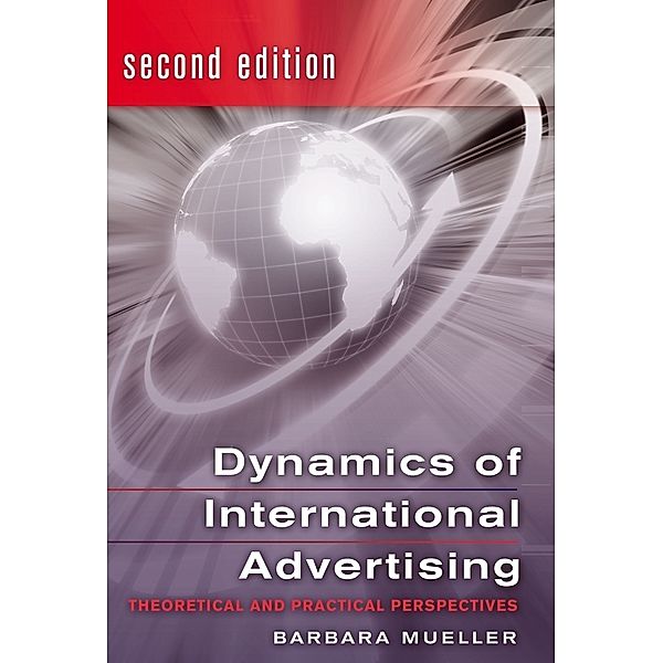 Dynamics of International Advertising, Barbara Mueller