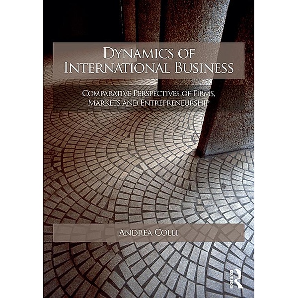 Dynamics of International Business, Andrea Colli