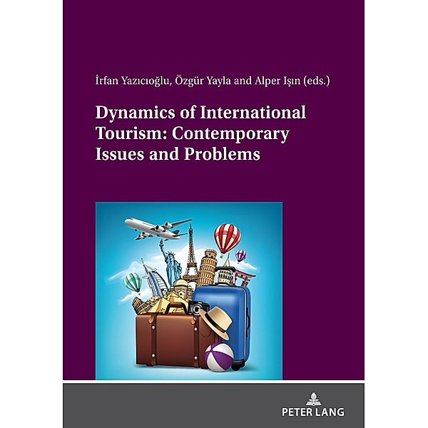 Dynamics of International Tourism: Contemporary Issues and Problems