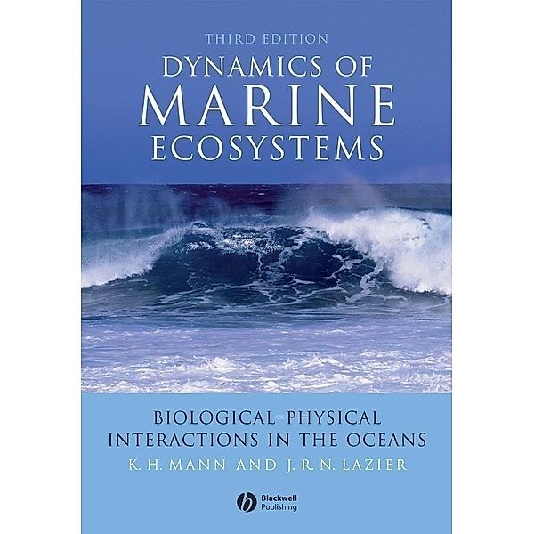 Dynamics of Marine Ecosystems, K. H. Mann, John R. N. Lazier