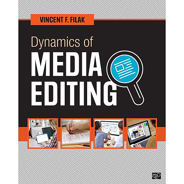 Dynamics of Media Editing, Vincent F. Filak