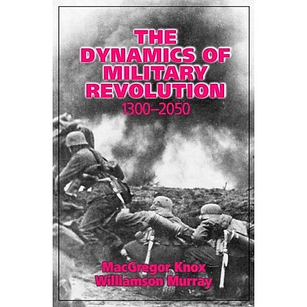 Dynamics of Military Revolution, 1300-2050