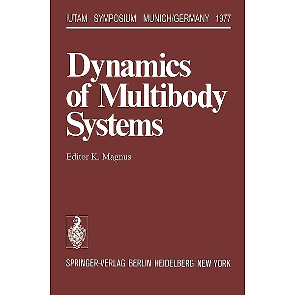 Dynamics of Multibody Systems / IUTAM Symposia
