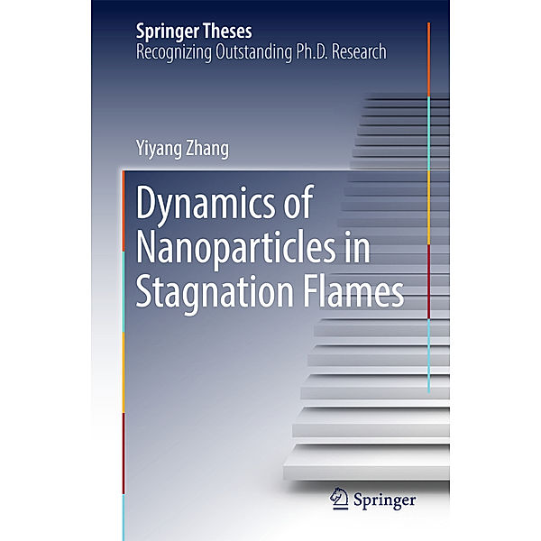 Dynamics of Nanoparticles in Stagnation Flames, Yiyang Zhang