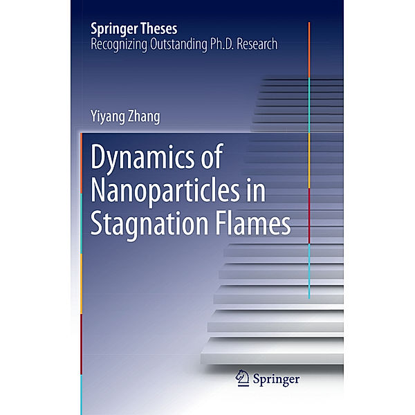 Dynamics of Nanoparticles in Stagnation Flames, Yiyang Zhang