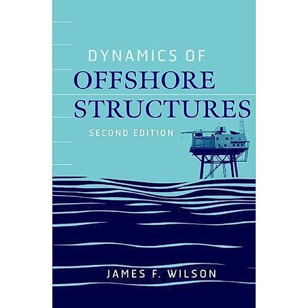 Dynamics of Offshore Structures