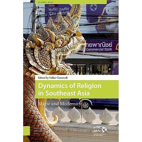 Dynamics of Religion in Southeast Asia
