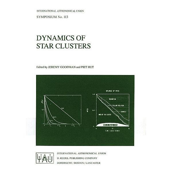 Dynamics of Star Clusters / International Astronomical Union Symposia Bd.113