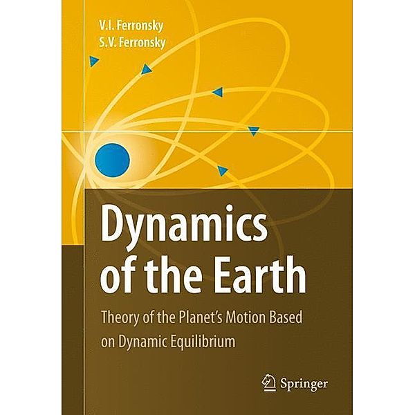 Dynamics of the Earth, S. V. Ferronsky, V. I. Ferronsky