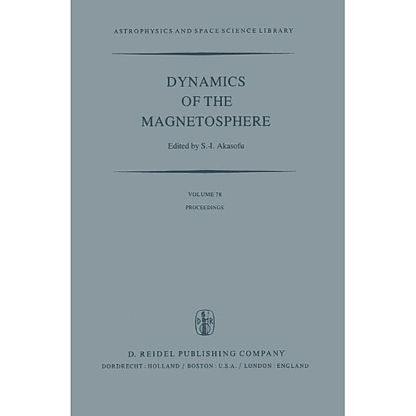 Dynamics of the Magnetosphere / Astrophysics and Space Science Library Bd.78