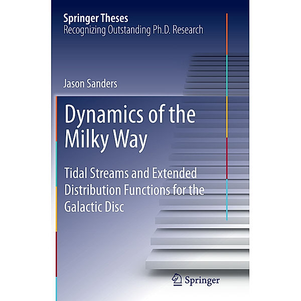 Dynamics of the Milky Way, Jason Sanders
