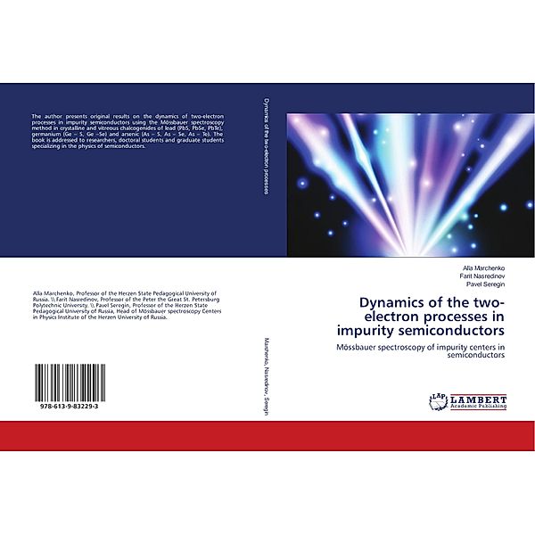 Dynamics of the two-electron processes in impurity semiconductors, Alla Marchenko, Farit Nasredinov, Pavel Seregin