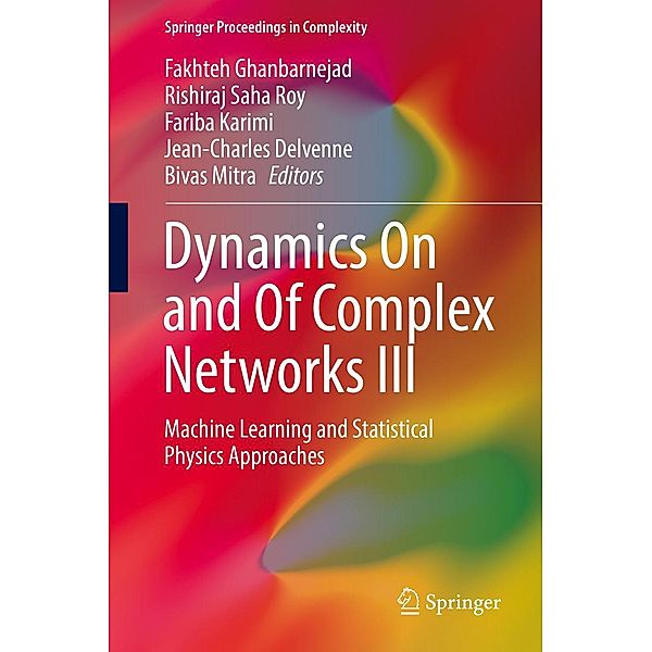Dynamics On and Of Complex Networks III / Springer Proceedings in Complexity