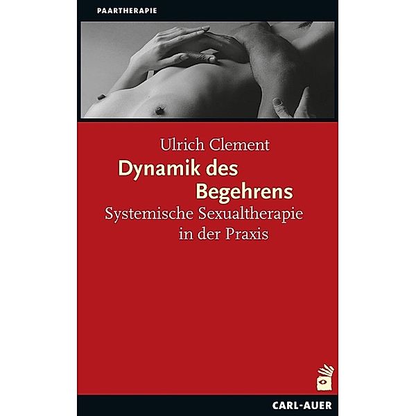 Dynamik des Begehrens, Ulrich Clement