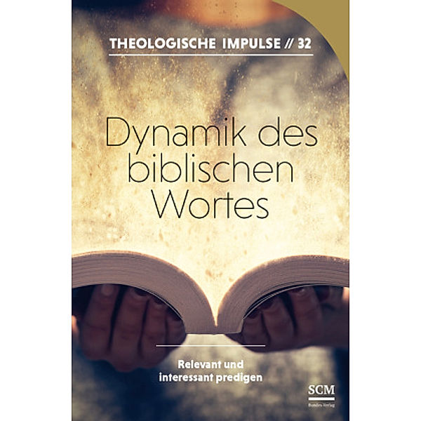 Dynamik des biblischen Wortes