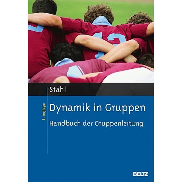 Dynamik in Gruppen, Eberhard Stahl