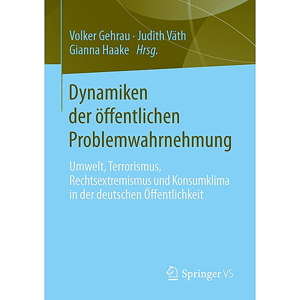 Dynamiken der öffentlichen Problemwahrnehmung