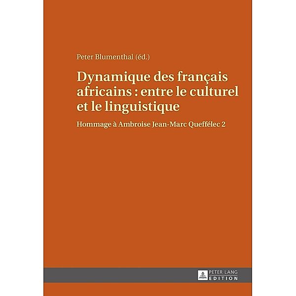 Dynamique des franO ais africains : entre le culturel et le linguistique