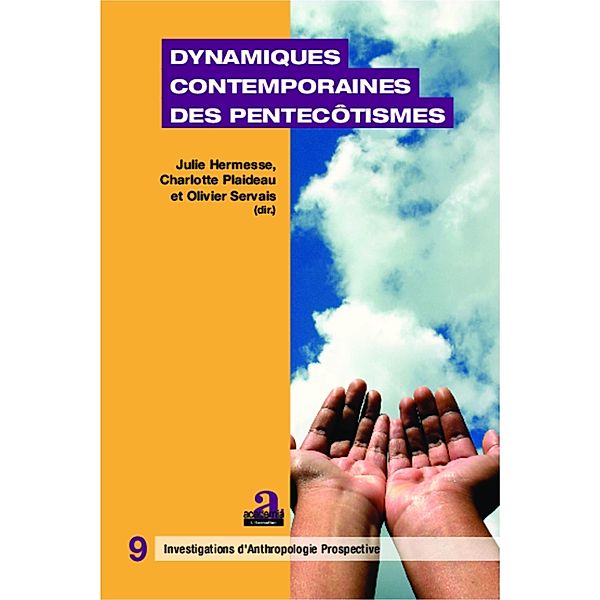 Dynamiques contemporaines des pentecotismes, Plaideau, Hermesse, Servais