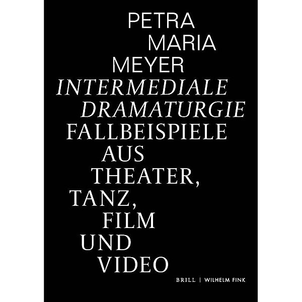 dynamis / Intermediale Dramaturgie, Petra Maria Meyer