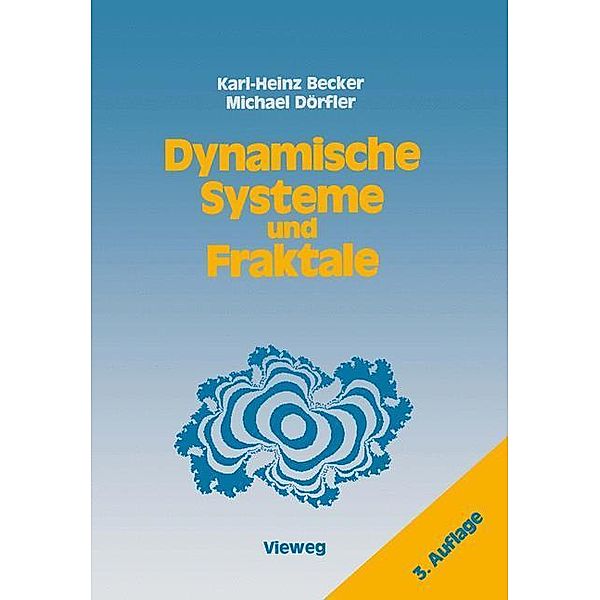 Dynamische Systeme und Fraktale, Karl-Heinz Becker, Michael Dörfler