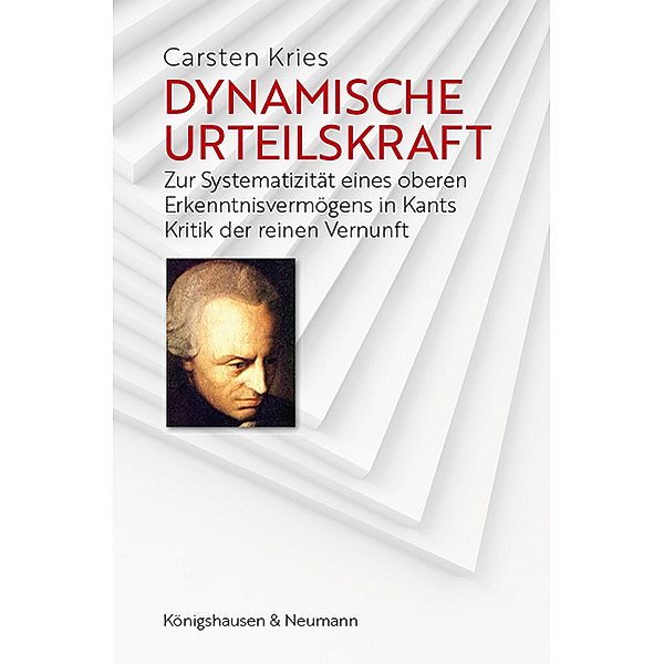 Dynamische Urteilskraft, Carsten Kries