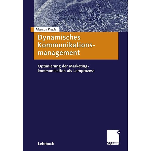 Dynamisches Kommunikationsmanagement, Marcus Pradel