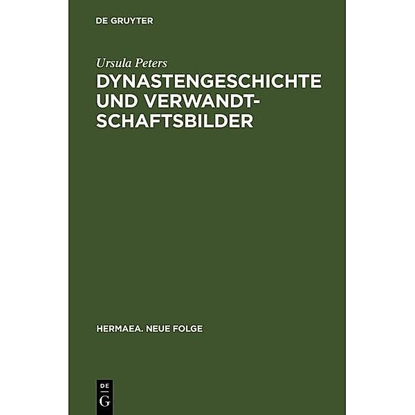 Dynastengeschichte und Verwandtschaftsbilder / Hermaea. Neue Folge Bd.85, Ursula Peters