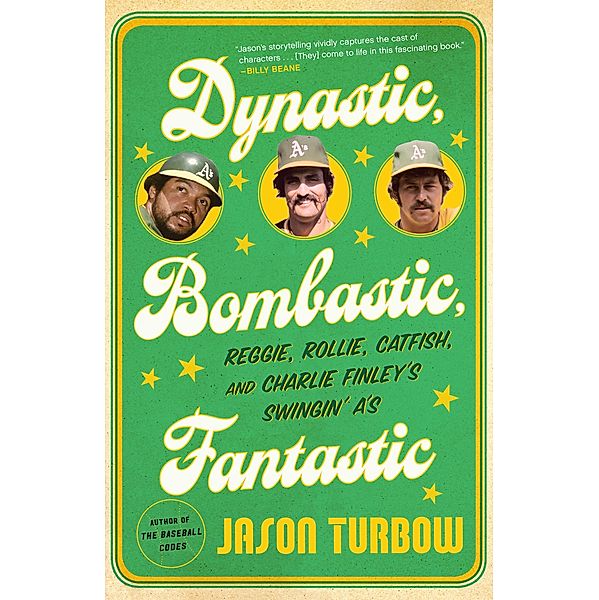Dynastic, Bombastic, Fantastic, Jason Turbow