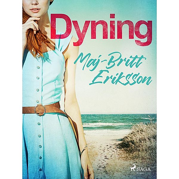 Dyning, Maj-Britt Eriksson