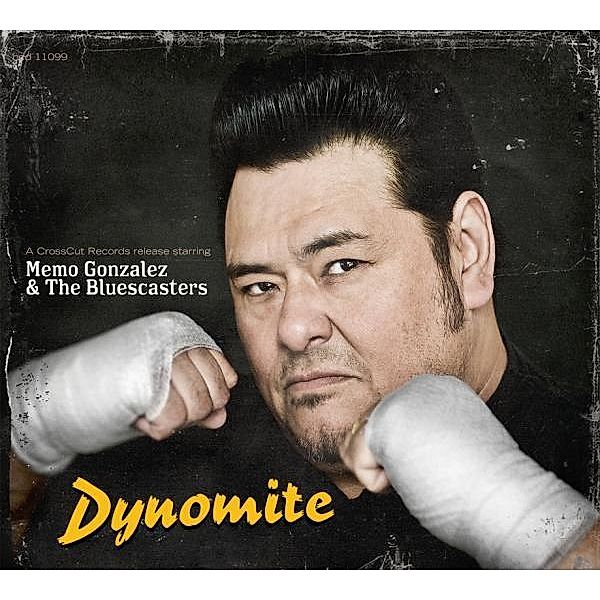 Dynomite, Memo Gonzalez & The Bluescasters