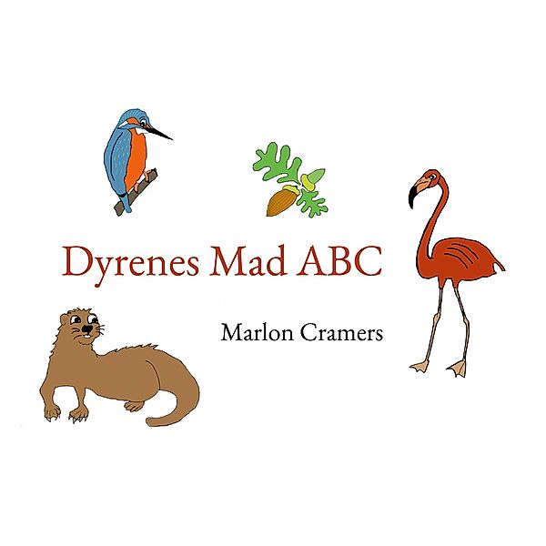 Dyrenes Mad ABC, Marlon Cramers