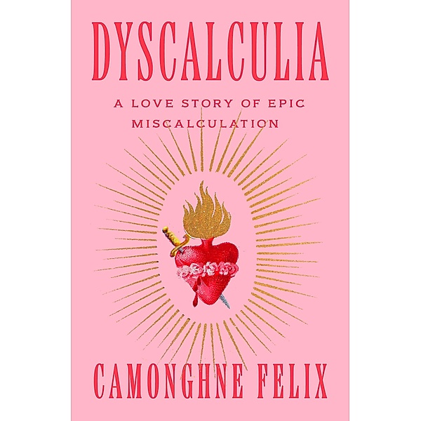 Dyscalculia, Camonghne Felix