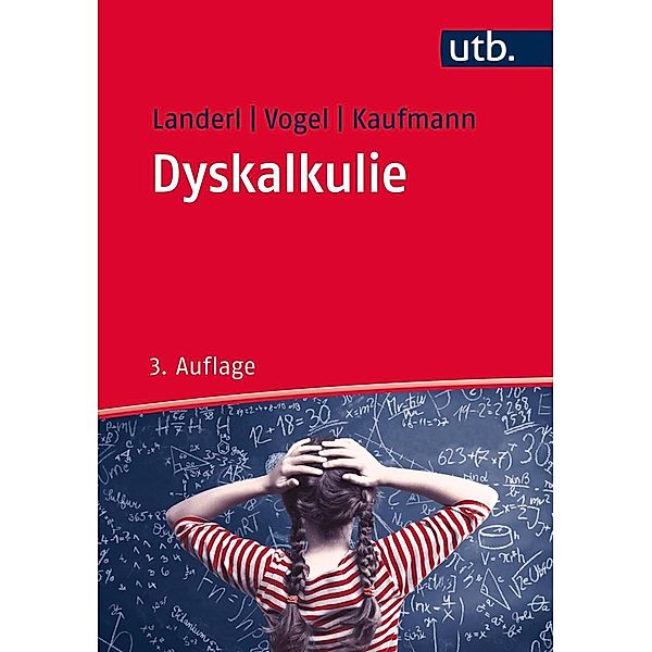 Dyskalkulie, Karin Landerl, Stephan Vogel, Liane Kaufmann