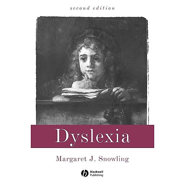Dyslexia, Margaret J. Snowling
