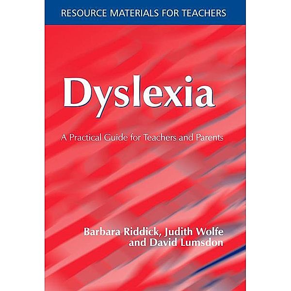 Dyslexia, Barbara Riddick, Judith Wolfe, David Lumsdon
