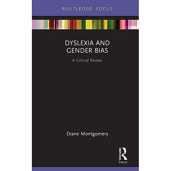 Dyslexia and Gender Bias, Diane Montgomery