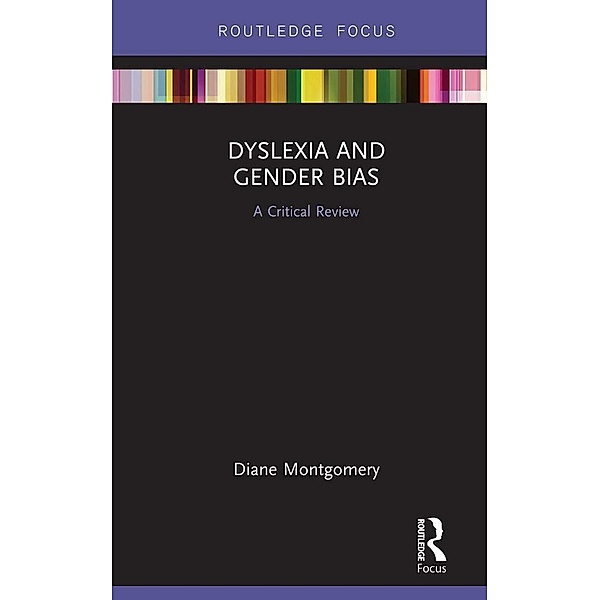 Dyslexia and Gender Bias, Diane Montgomery