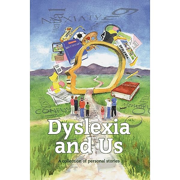 Dyslexia and Us / Andrews UK, Susie Agnew