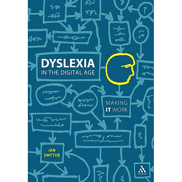 Dyslexia in the Digital Age, Ian Smythe