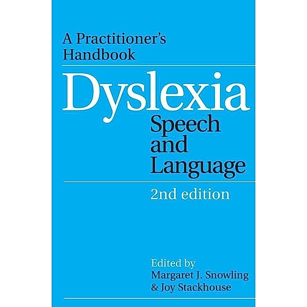Dyslexia, Speech and Language / Dyslexia Series                      (WHURR)