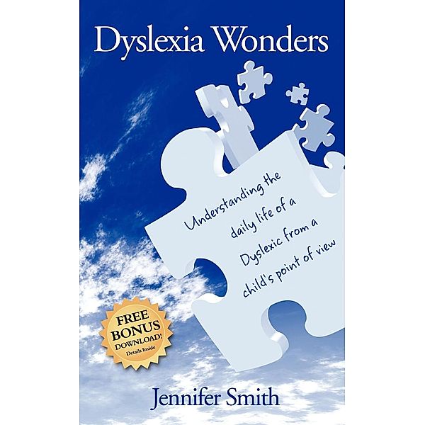 Dyslexia Wonders, Jennifer Smith