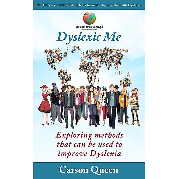 Dyslexic Me / Carson Queen, Carson Queen