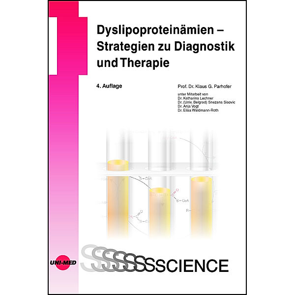 Dyslipoproteinämien - Strategien zu Diagnostik und Therapie, Klaus G. Parhofer