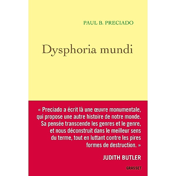 Dysphoria Mundi / essai français, Paul B. Preciado