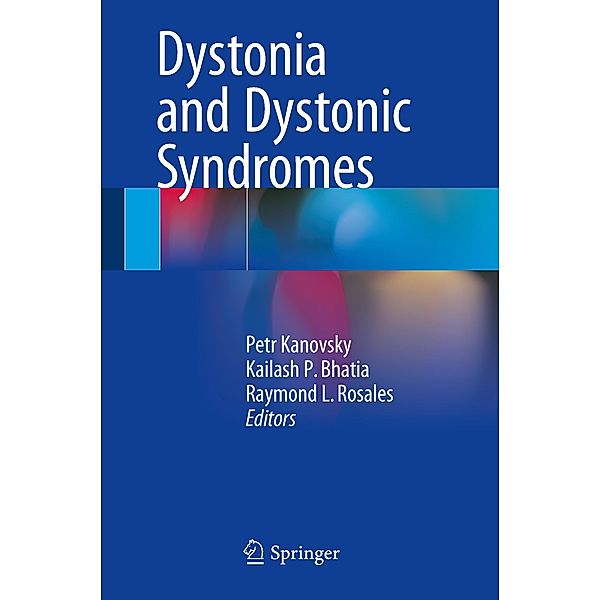 Dystonia and Dystonic Syndromes