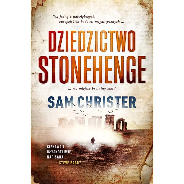 Dziedzictwo Stonehenge, Sam Christer