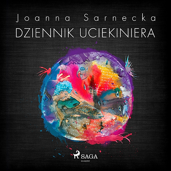 Dziennik uciekiniera, Joanna Sarnecka