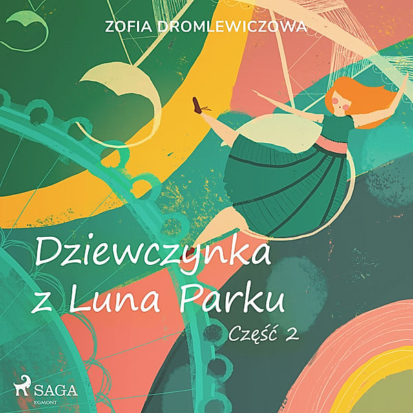 Dziewczynka z Luna Parku: część 2, Zofia Dromlewiczowa