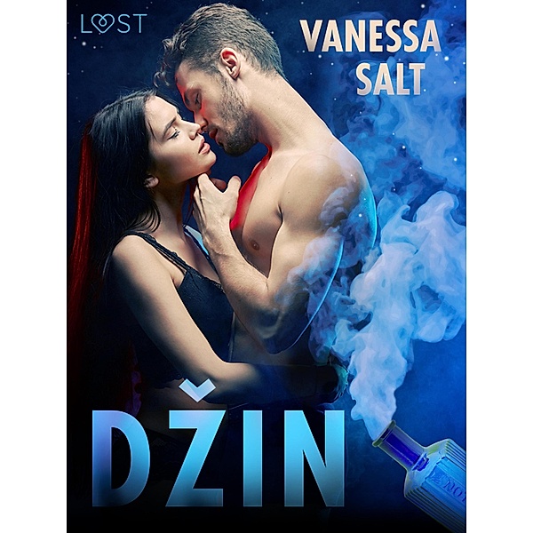 Dzin - Krátká erotická povídka, Vanessa Salt